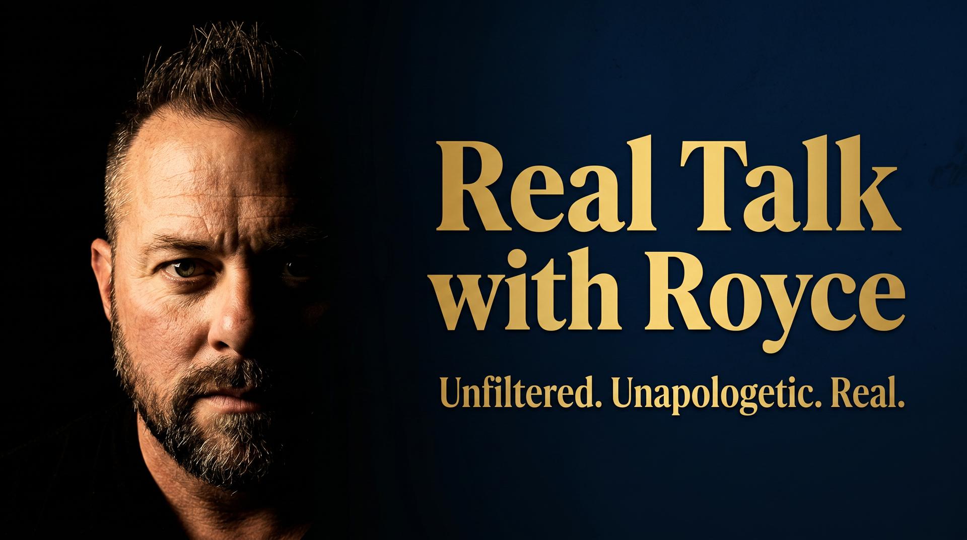 Real Talk with Royce